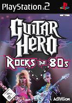 Alle Infos zu Guitar Hero: Rocks the 80s (PlayStation2)